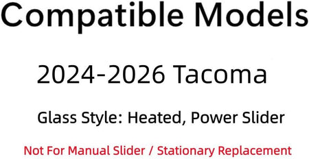 OEM Heated Power Style Back Slider Window Back Glass Compatible with Toyota Tacoma Pickup 2024-2026 Models