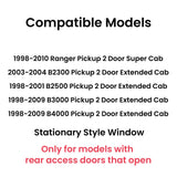Driver Left Side Quarter Window Door Glass Compatible with Ford Ranger / Mazda B2300 B2500 B3000 B4000 Super/Extended Cab Pickup 1998-2010 (Only For Vehicle Style Has Rear Access Door)
