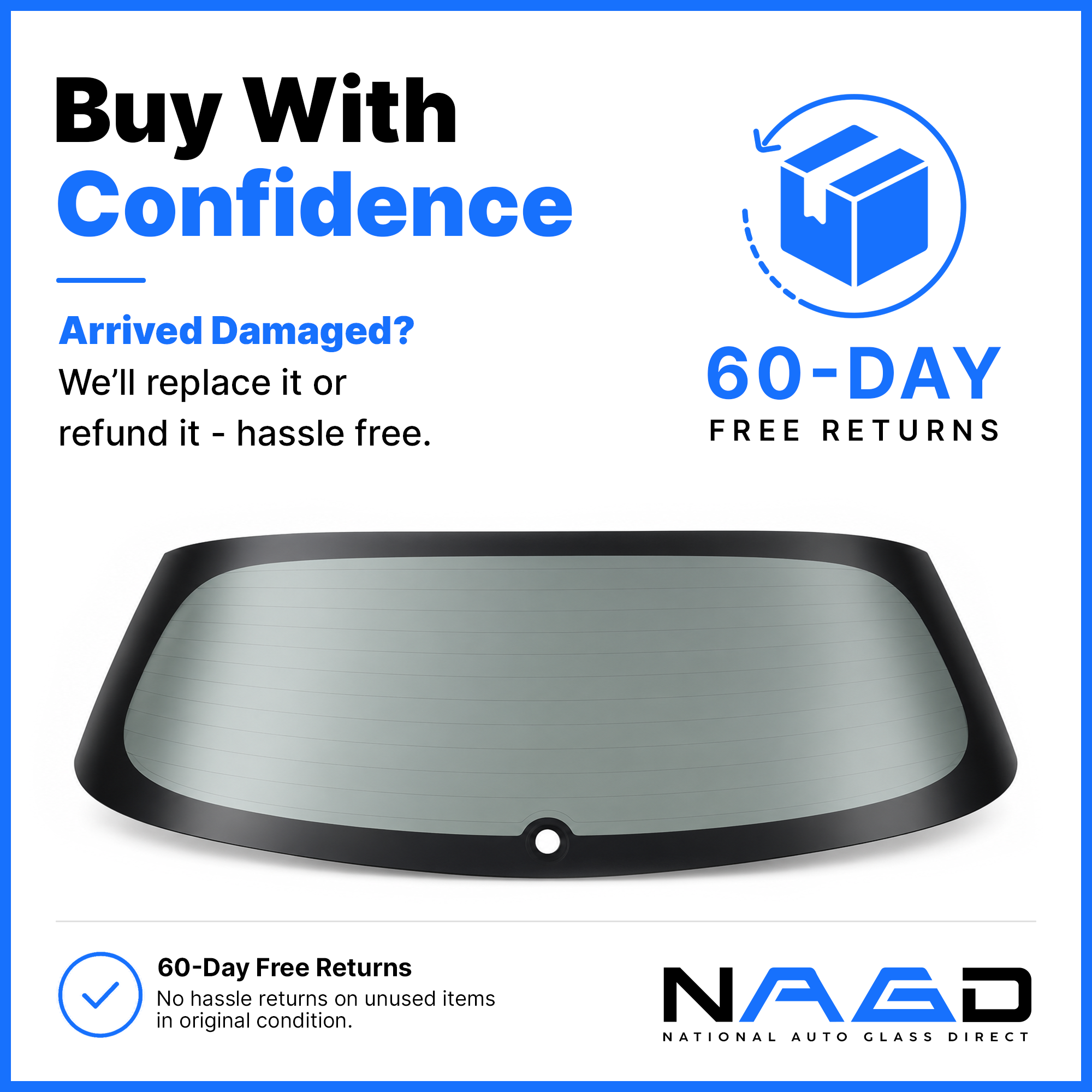 Auto glass purchase protection with 60-day free returns and hassle-free replacement for damaged deliveries.