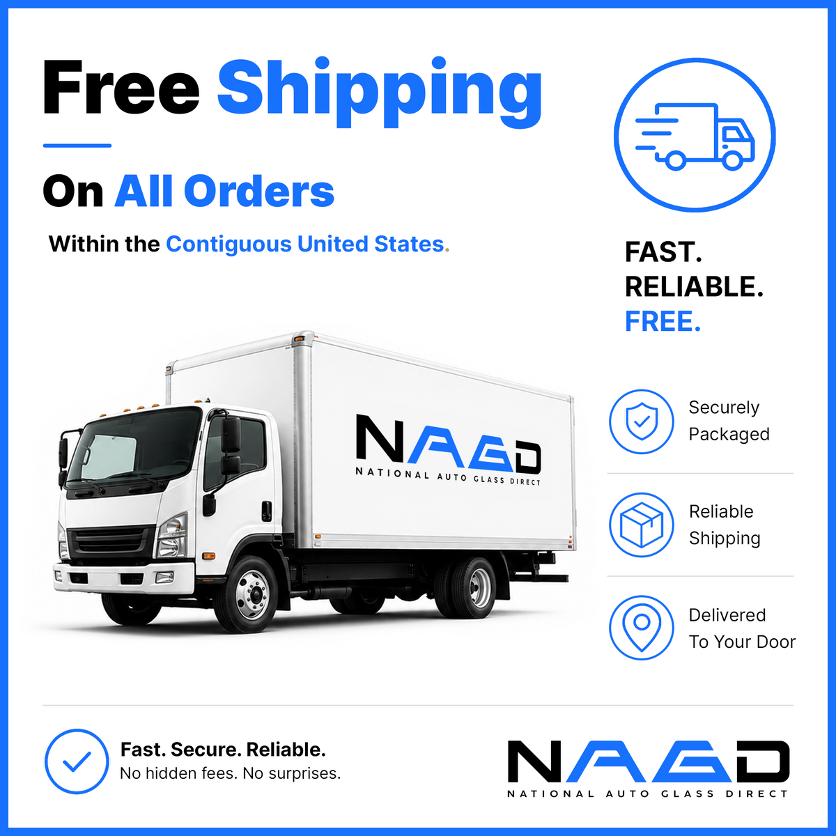 Free shipping on automotive glass with secure packaging and fast delivery throughout the contiguous United States.