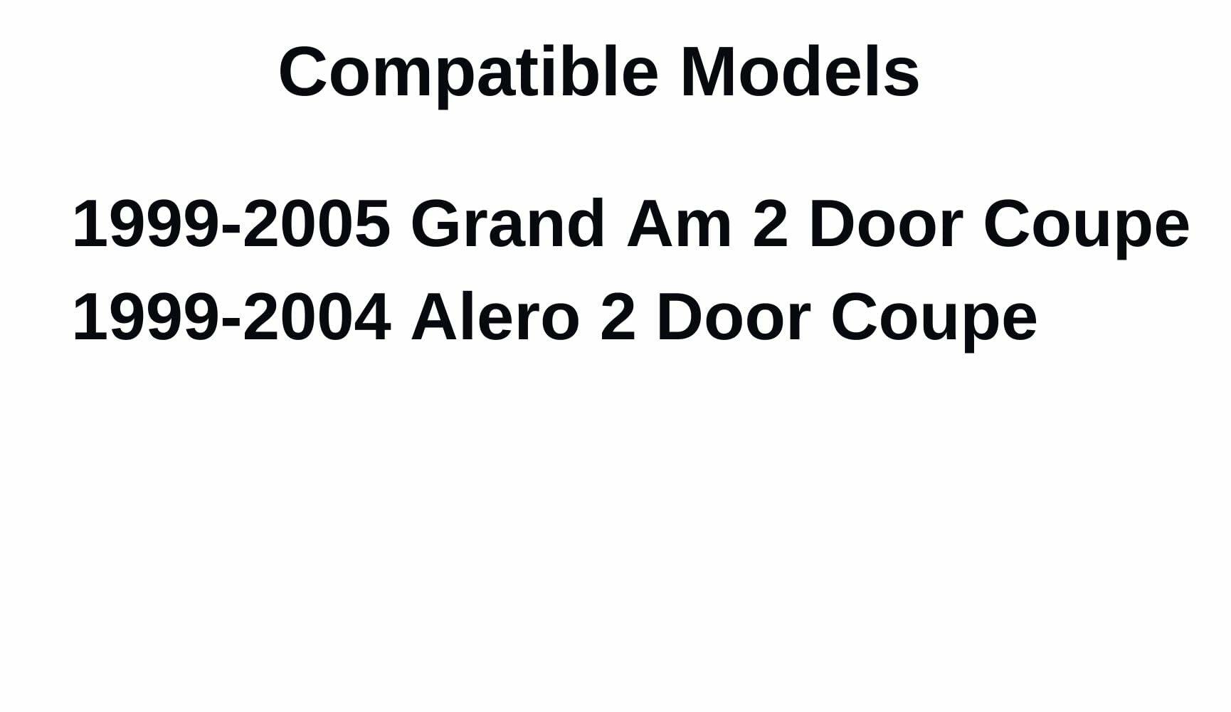 Driver Left Side Door Window Door Glass Compatible with Oldsmobile Alero/Pontiac Grand Am 2 Door Coupe 1999-2005 Vehicle Models
