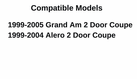 Driver Left Side Door Window Door Glass Compatible with Oldsmobile Alero/Pontiac Grand Am 2 Door Coupe 1999-2005 Vehicle Models