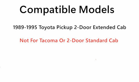 Back Window Back Glass Stationary Compatible with Toyota Pickup 2 Door Extended Cab 1989-1995 Models