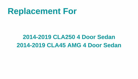 Driver Left Side Rear Door Window Door Glass Compatible with Mercedes Benz CLA250 / CLA45AMG 2014-2019 Models