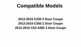 Driver Left Side Door Window Door Glass Compatible with Mercedes Benz C250 / C350 / C63AMG 2 Door Coupe 2012-2015 Models