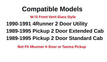 Driver Left Side Front Door Window Door Glass without VENT Style Compatible with Toyota Pickup Truck 1989-1995 / 4runner 1990-1991 Models
